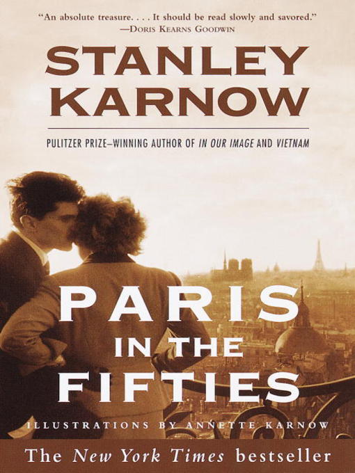 Title details for Paris in the Fifties by Stanley Karnow - Available